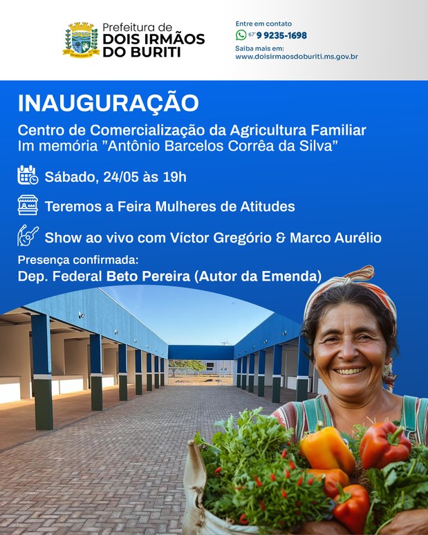Dois Irmãos do Buriti Inaugura Centro de Comercialização da Agricultura Familiar