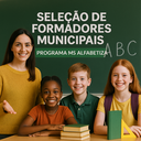 Prefeitura abre inscrições para seleção de Formadores Municipais pelo Programa MS Alfabetiza e Compromisso Nacional Criança Alfabetizada Prefeitura abre inscrições para seleção de Formadores Municipais pelo Programa MS Alfabetiza e Compromisso Nacional Criança Alfabetizada