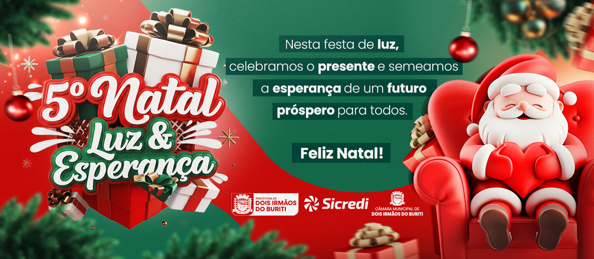 Prefeitura de Dois Irmãos do Buriti realiza 5º Natal Luz & Esperança com grandes shows nesta sexta (12)